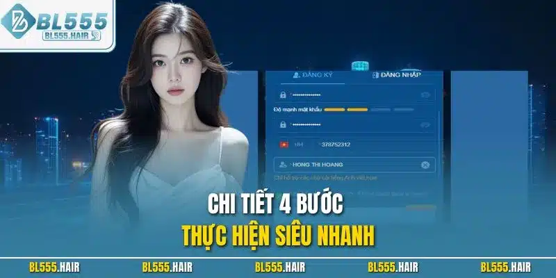 Chi tiết 4 bước thực hiện siêu nhanh