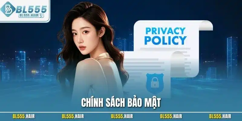 Chính sách bảo mật